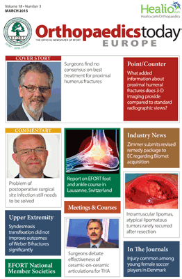 EFORT Orthopaedics Today Europe: Volume 18 | Issue no. 3 | March 2015
