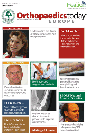 EFORT Orthopaedics Today Europe: Volume 17 – Issue no. 03 | March 2014