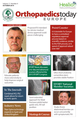 EFORT Orthopaedics Today Europe: Volume 17 | Issue no. 09 | October 2014
